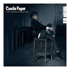 Image <b>Candie Payne</b>,I Wish I Could Have <b>...</b> Picture