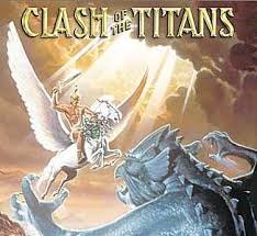 "Clash of the Titans"