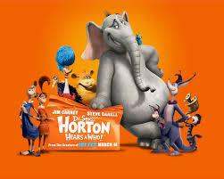 Horton Hears A Who…and
