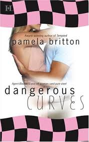 PAMELA  BRITTON   Dangerous Curves