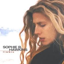 Image <b>Sophie B Hawkins</b>   Timbre Picture