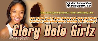    female glory hole    pics