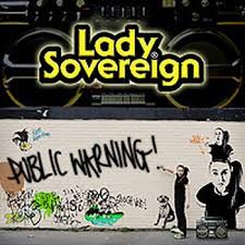 <b>Lady</b><b>Sovereign</b>PublicWarning.jpg