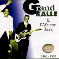   Grand Kalle   et l x26 39  African   Jazz