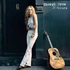 In “Detours,” Sheryl Crow