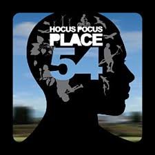 Hocus Pocus - Place 54 Rap Hip Hop