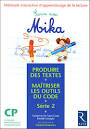 Livre : Ecrire avec Mika CP Série 2, Méthode.... Gérard Chauveau ... Livre : Ecrire avec Mika CP Série 2, Méthode.... Gérard Chauveau ...