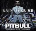 Pitbull — Rain Over Me Mediafire Lirik Lagu Video Lyrics