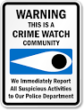 Crime Watch Report Suspicious Activities Signs, Neighborhood Watch ...