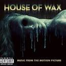 House Of Wax : Music From The Motion Picture Artwork & Details ...