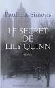 Afficher "Le secret de Lily Quinn"