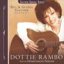 Dottie Rambo; Bill \x26amp; Gloria Gaither 