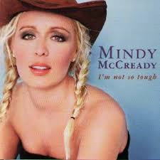 Mindy McCready -- Im Not So Tough 