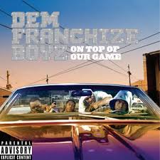 Image Dem Franchize Boyz Picture