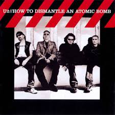 U2-How-To-Dismantle-An-Atomic-Bomb- ...