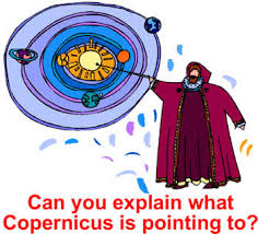Copernicus Imagine you discovered 