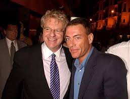 Image Jerry Springer , <b>Jean Claude Van</b> <b>...</b> Picture