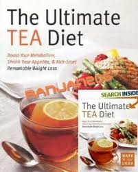  Diet Book: The Ultimate TEA Diet