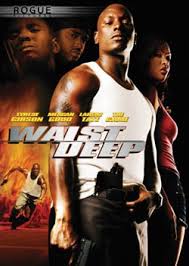 WAIST DEEP