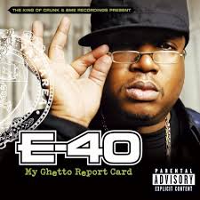 Image E 40 My Ghetto Report Card Picture