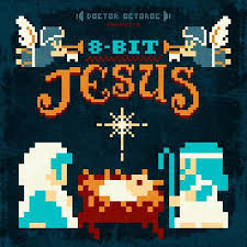 Dec 25 2008 8-Bit Jesus: