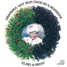 Grandma Got Run Over by a