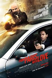 From Paris with Love Poster - Internet Movie Poster Awards Gallery
