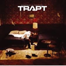 Image Trapt Someone In Control Picture