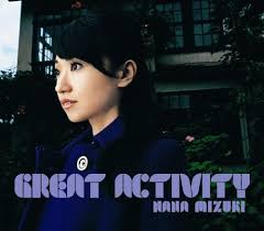 GREAT ACTIVITY|<b>水樹奈々</b>|声優CD・声優DVDデータベース検索