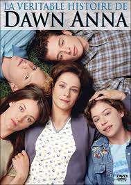 La V�ritable Histoire de Dawn Anna