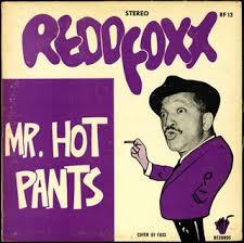 Redd Foxx - Mr. Hot Pants (MF 